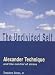 The Undivided Self: Alexander Technique and the Control of Stress