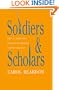 Soldiers and Scholars: The U.S. Army and the Uses of Military History, 1865-1920 (Modern War Studies)