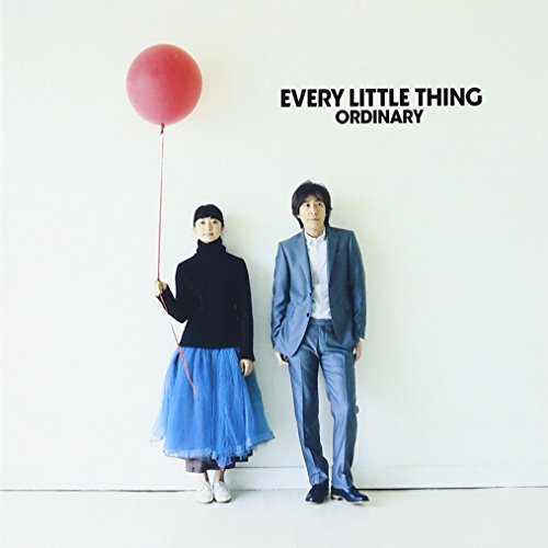 ORDINARY Every Little Thing