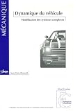 Dynamique du v�hicule : Mod�lisation des syst�mes complexes