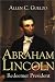Abraham Lincoln: Redeemer President