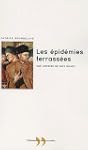 Epid�mies terrass�es (Les)