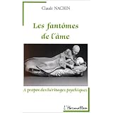 Les fant�mes de l'�mepar Claude Nachin