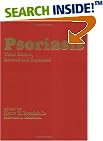 Psoriasis: Third Edition Revised and Expanded (Basic and Clinical Dermatology, 16)