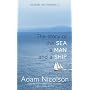 SeaManShip: The Story of the Sea a Man and a Ship