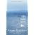 SeaManShip: The Story of the Sea a Man and a Ship
