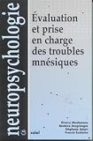Evaluation et prise en charge des troubles mnésiques