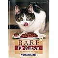 B.A.R.F. f�r Katzen: Die Alternative zur Maus