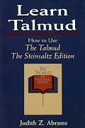 Learn Talmud: How to Use The Talmud   The Steinsaltz Edition
