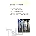 Tocqueville et la nature de la d�mocratie