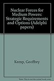 Nuclear forces for medium powers