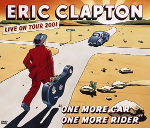 Eric Clapton - One More Car, One More Rider [ECD] [UK] Disc 2 - Zortam Music