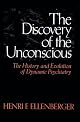 The Discovery of the Unconscious