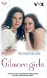 Gilmore Girls, Bd. 2: Hochzeitspl�ne