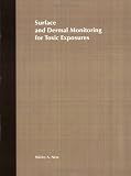 Review Wiley  / Surface and Dermal Monitoring for Toxic Exposures (Industrial Health & Safety)