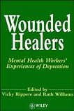 Wounded Healers
 Mental Health Workers