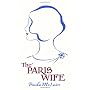 The Paris Wife by Paula McLain