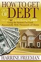 How to Get Out of Debt: Get an a Credit Rating for Free Using the System I've Used Successfully With Thousands of Clients