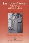The Isthmus Zapotecs: A Matrifocal Culture of Mexico (Case Studies in Cultural Anthropology)
