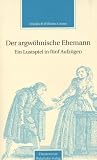 Der argw�hnische Ehemann. Ein Lustspiel in f�nf Aufz�gen