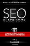 SEO Black Book: A Guide to the Search...