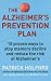 Image of The Alzheimer's Prevention Plan: 10 Proven Ways to Stop Memory Decline and Reduce the Risk of Alzheimer's