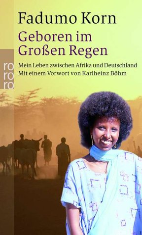 City Travel Guides Discounted  Bücher : Geboren im Großen Regen: Mein Leben zwischen Afrika und Deutschland