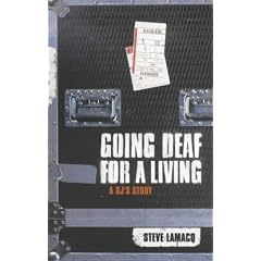 Going Deaf for a Living