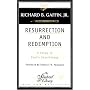 Resurrection and Redemption: A Study in Paul's Sot&hellip by Richard B.