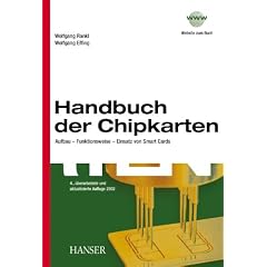 Handbuch der Chipkarten. Aufbau - Funktionsweise - Einsatz von Smart Cards (Gebundene Ausgabe)