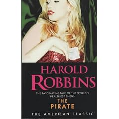 The Pirate: The Fascinating Tale of the World's Wealthiest Sheikh