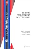 Revue Economica  / Le titre préliminaire code civil