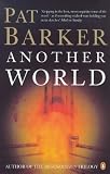 Another World: A Novel