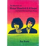 The Adventures of Mike Bloomfield and Al Kooper with Paul Butterfield and David Clayton Thomas book cover