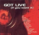 Got Live (If You Want It)