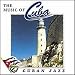 Cuban Jazz / The Music Of Cuba