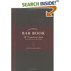 The Ultimate Bar Book: The Comprehensive Guide to Over 1,000 Cocktails by  Mittie Hellmich