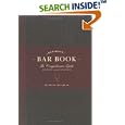 The Ultimate Bar Book: The Comprehensive Guide to Over 1,000 Cocktails
