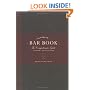 The Ultimate Bar Book: The Comprehensive Guide to Over 1,000 Cocktails