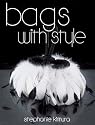Bags with Style