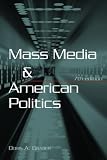 Mass Media And American Politics (Mass Media and American Politics)