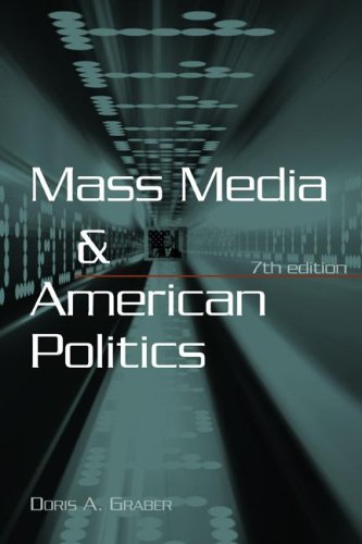 Mass Media And American Politics (Mass Media and American Politics)