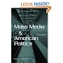 Mass Media and American Politics, 7th Edition