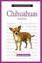 A New Owner's Guide to Chihuahuas (New Owner's Guide To...)