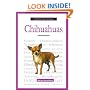 A New Owner's Guide to Chihuahuas (A new owner's guide to...series)