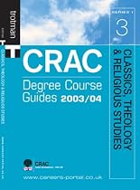 Classics, Theology and Religious Studies (CRAC Degree Course Guides)
