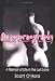 Autopornography: A Memoir of Life in the Lust Lane (Haworth gay & lesbian studies)