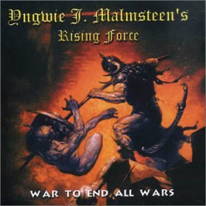 Yngwie J. Malmsteen - War To End All Wars - Zortam Music