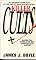 Killer Cults: Shocking True Stories of the Most Dangerous Cults In History