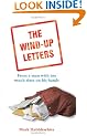 The Wind-up Letters: From a Man With Too Much Time on His Hands